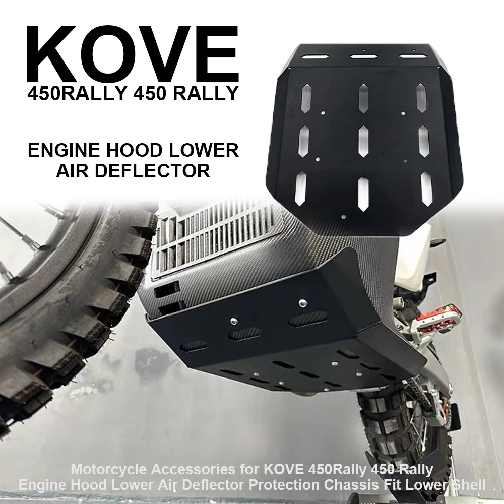 Motorcycle Accessories for KOVE 450Rally 450 Rally Engine Hood Lower Air Deflector Protection Chassis Fit Lower Shell