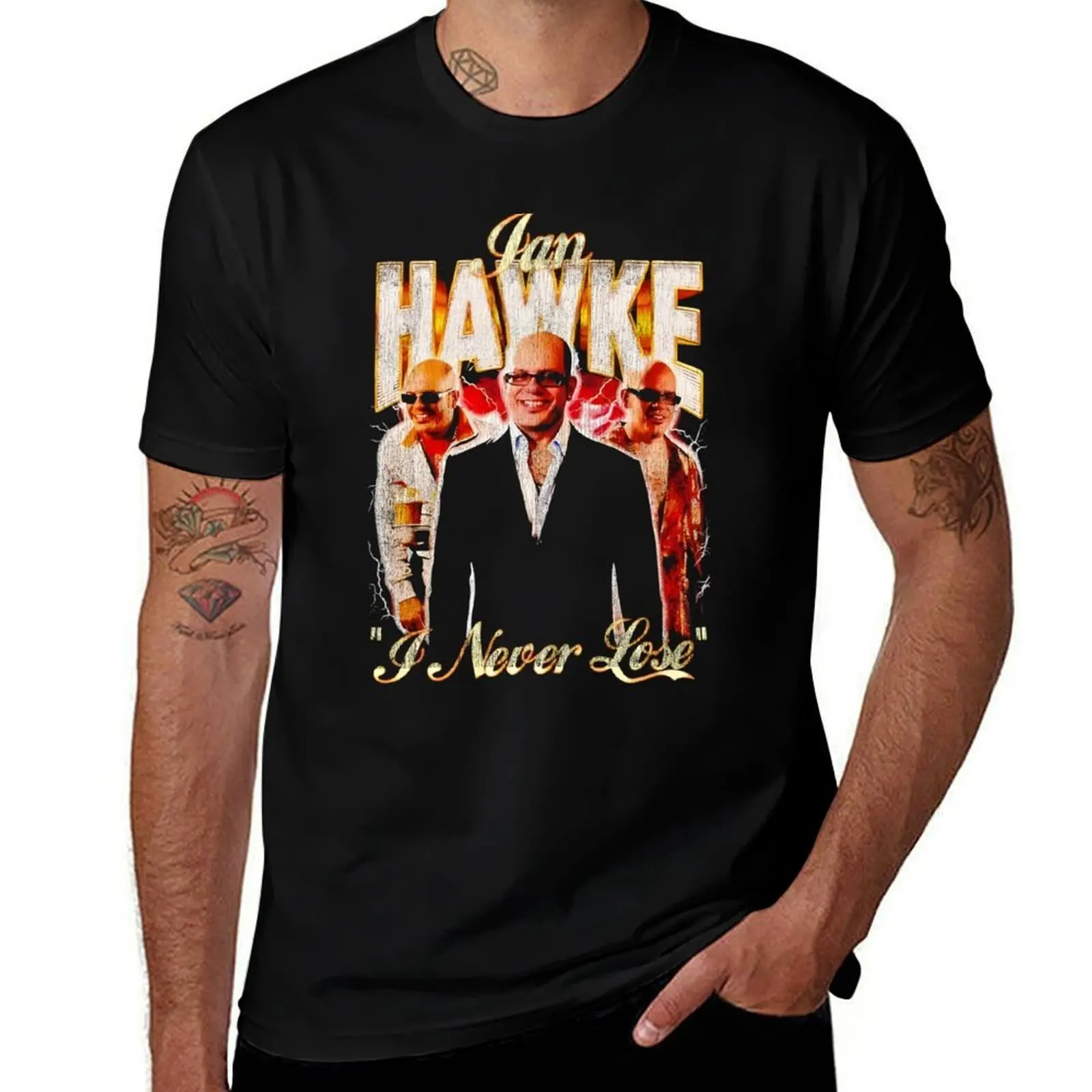 

Ian Hawke Meme I Told You Dave I Never Lose T-Shirt Moisture Control Sports Tee