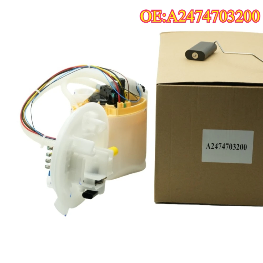 

High quality New for A2474703200 Fuel pump assembly For Mercedes- Benz W177 A180 B250 A2C99757101 car accessories
