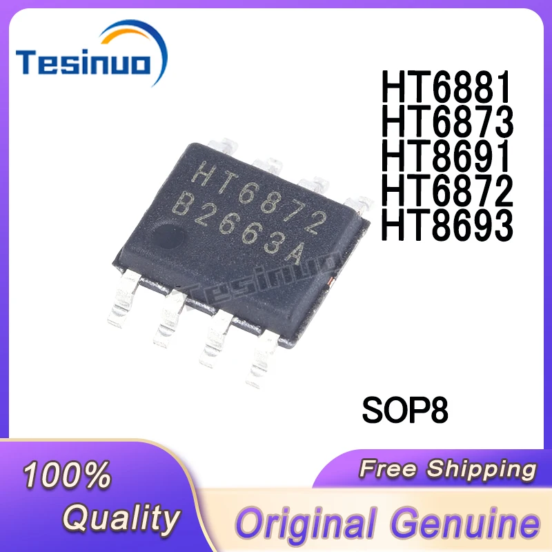 10/PCS New Original HT6872 HT6873 HT6881 HT8691 HT8693 SOP8 Audio power amplifier chip In Stock