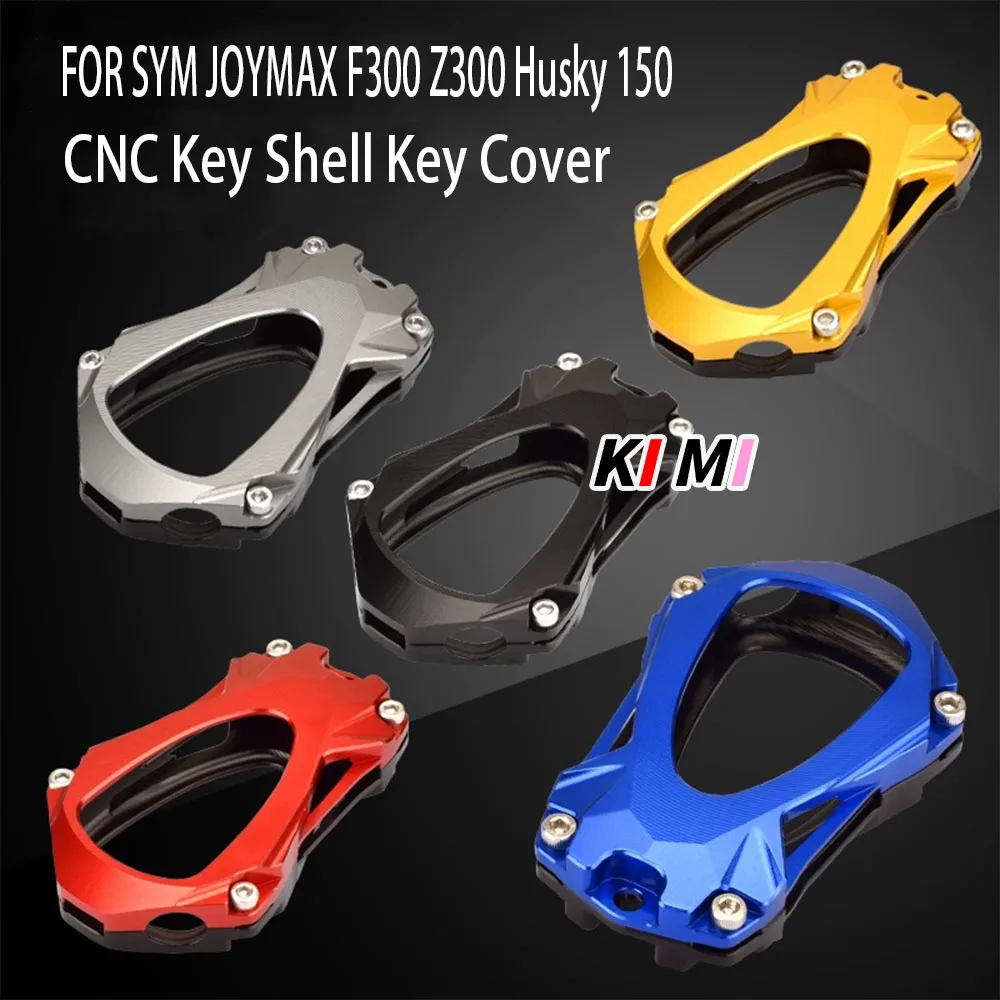 

FOR SYM JOYMAX Z300 JOYMAX F300 HUSKY150 Key Cover Shield Motorcycle Key Shell Key Cover Accessories