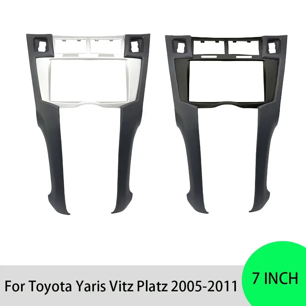 

For Toyota Yaris Vitz Platz 2005-2011 7 Inch 2 Din Car Radio Stereo Frame Trim Kit Of Dashboard Dvd Player Installation Bezel