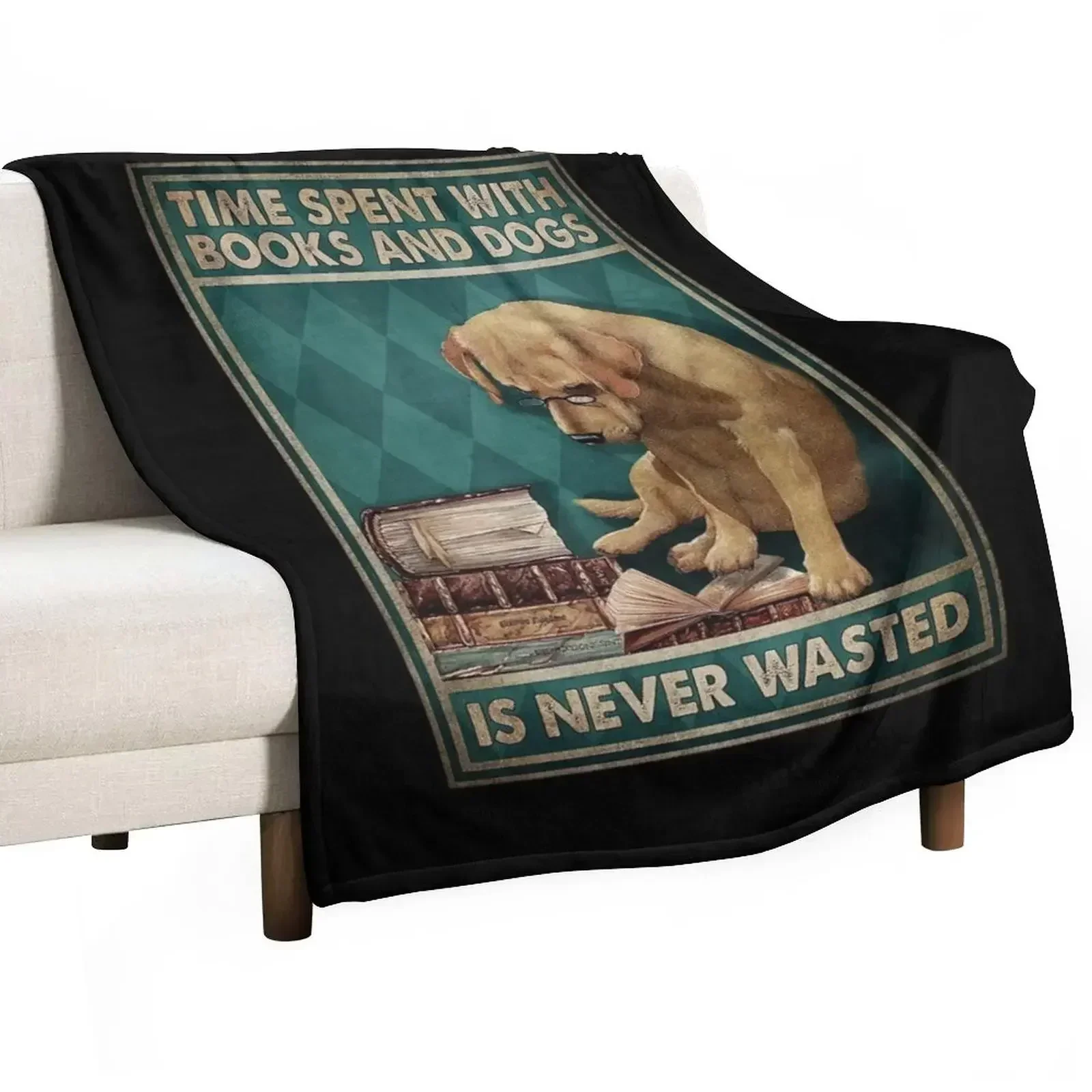 Time spent with books and dogs is never wasted dog lover Throw Blanket Blankets Sofas Of Decoration Beach Blankets