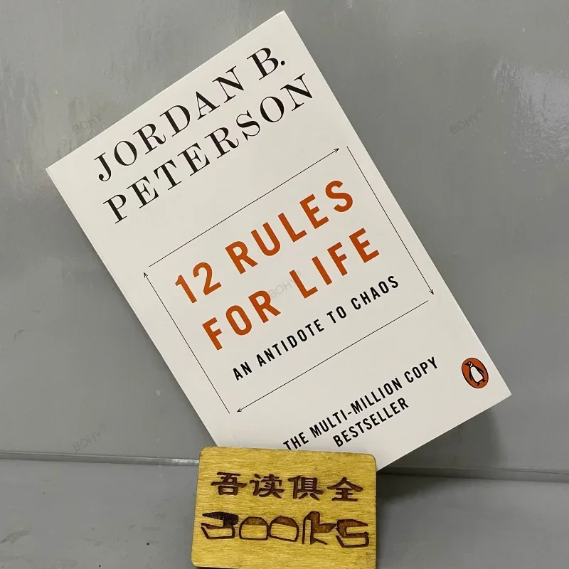 12 zasady życia: An Antidote To Chaos autorstwa Jordan B. Peterson Angielskie książki do czytania