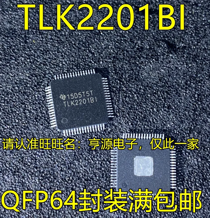 

10PCS TLK2201 TLK2201BI B1 TLK2201BIRCPR QFP64 package integrated circuit new