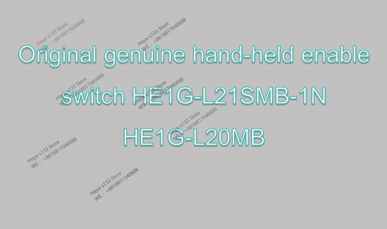 Original genuine hand-held enable switch HE1G-L21SMB-1N HE1G-L20MB
