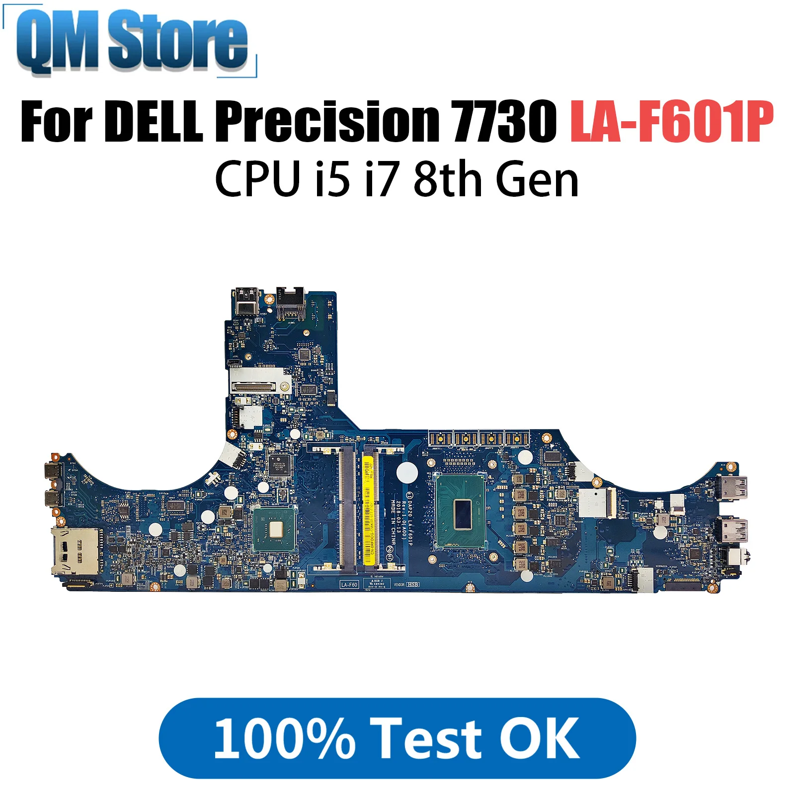 

For DELL Precision 7730 Laptop Motherboard LA-F601P 0RFDCG 0CVMJW 0V490F 0GP3DD Notebook Mainboard i5 i7 8th Gen CPU