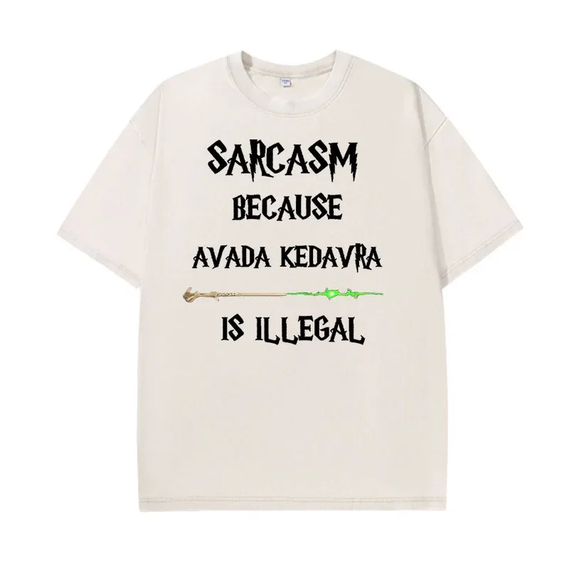 100% Cotton Oversize Retro Shirt Sarcasm Because Avada Kedavra Is Illegal Shirt Wizard School Unisex Tee Fantasy Apparel Y2K Top