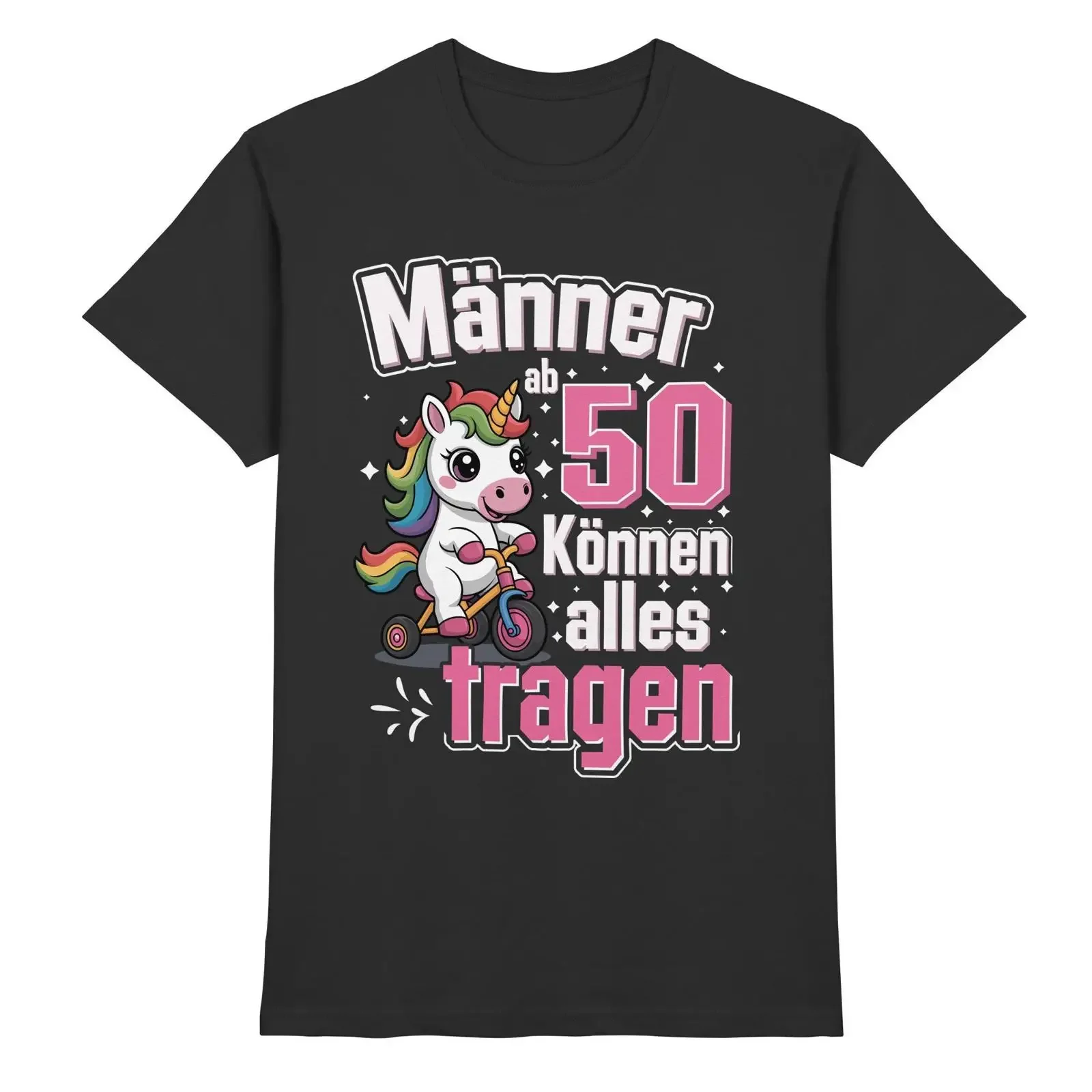 Men over 50 can wear anything T Shirt 50th Birthday Funny Unicorn Fun Idea Sayings Fifty vintage Washed Breathable Unisex