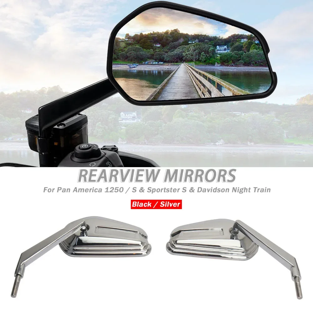 Right and Left Side Motorcycle Rear View Mirror Rearview Mirrors For Davidson Night Train For Pan America 1250 S For Sportster S