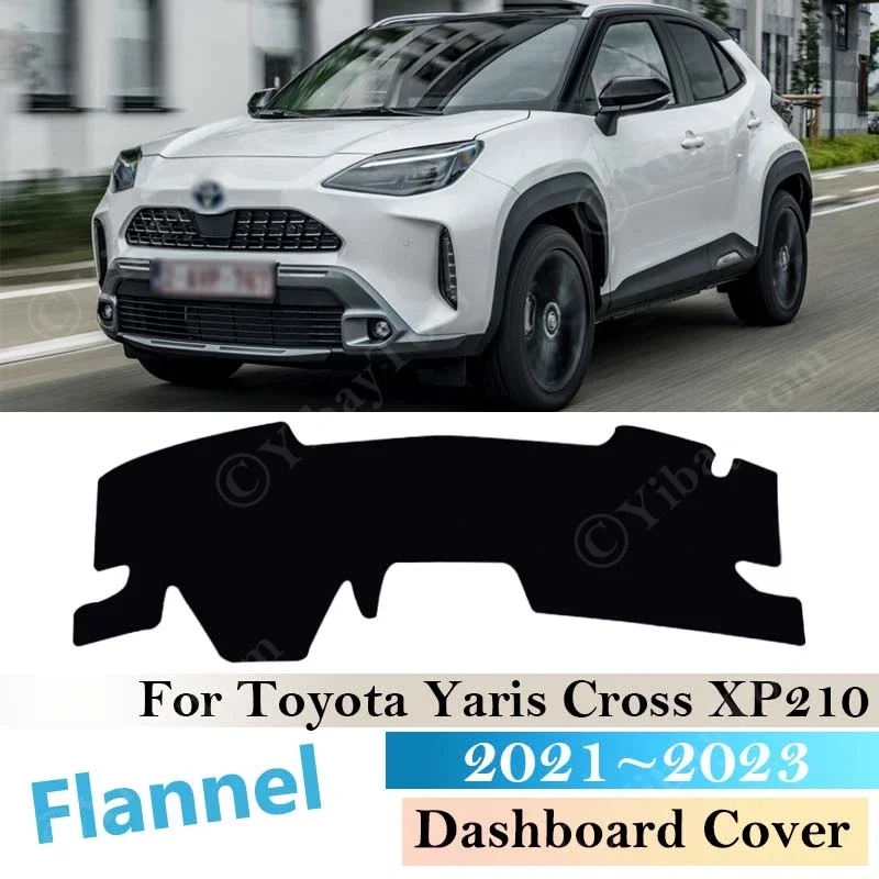 

Для Toyota Yaris Cross XP210 2021 2022 2023, аксессуары для интерьера, чехол для приборной панели автомобиля, коврик для доски, коврик для приборной панели, анти-УФ-коврики