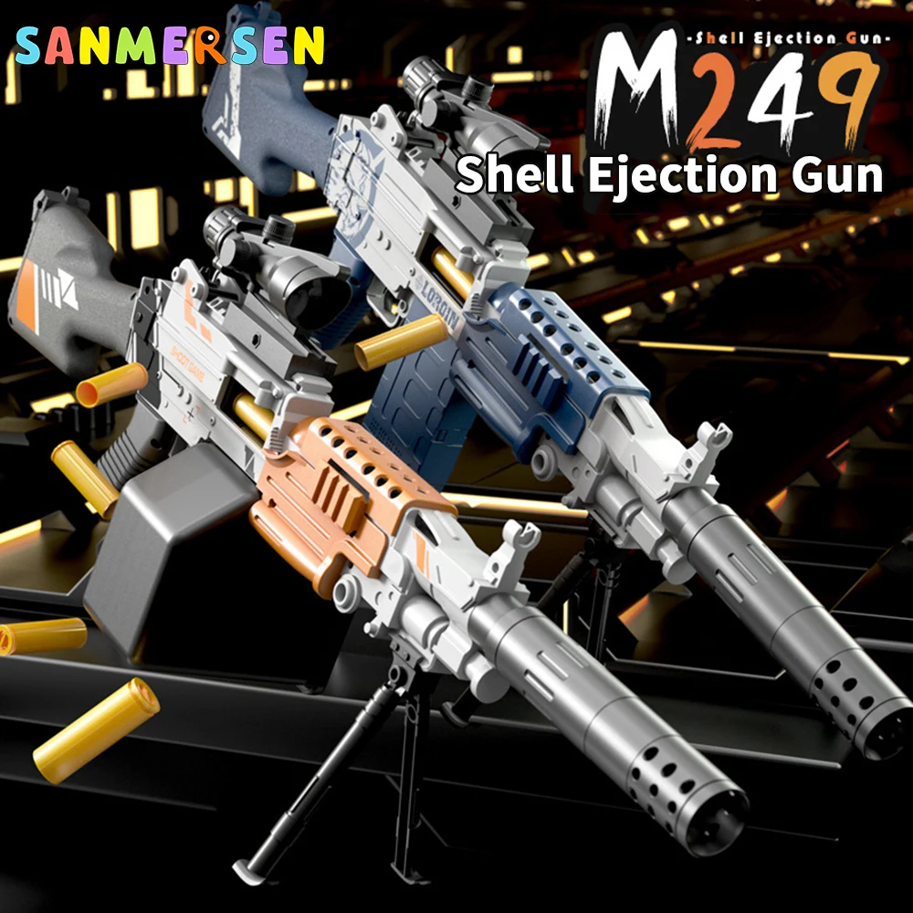 

M249 Heavy Machine Guns Shell Ejection Soft Bullet Toy Gun Blaster Rifle Launcher Manual Airsoft Gun For Kid Adult Outdoor Game