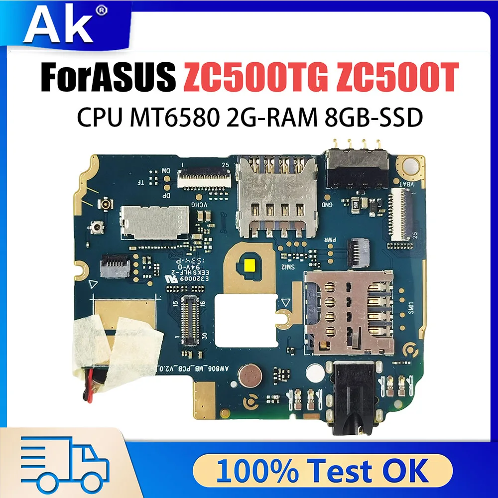 

motherboard for Asus ZC500TG ZC500T Mainboard MT6580 CPU 2GB RAM 8G SSD Logic Board Circuits Accessory Bundles