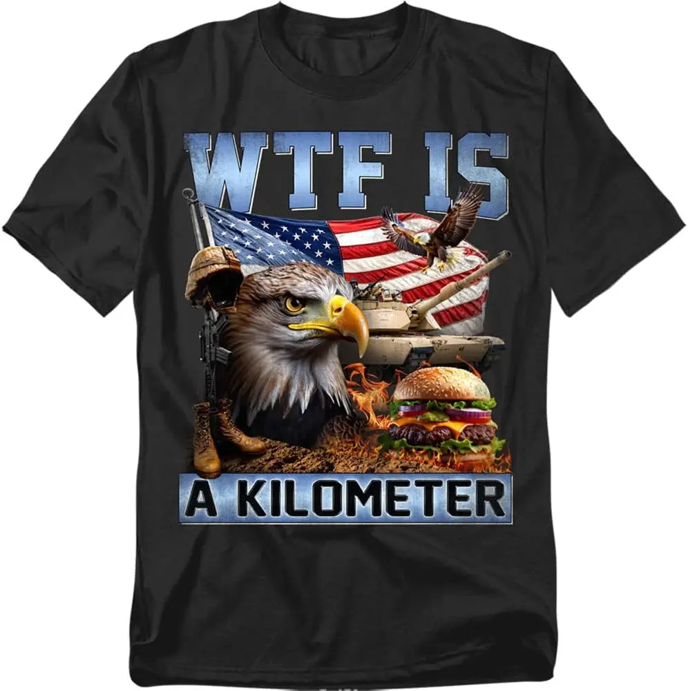America WTF Is A Kilometer T Shirt Funny Patriotic USA Humor For Men Or Women, Unisex Adult 100% Cotton Trendy Y2K Short-Sleeve