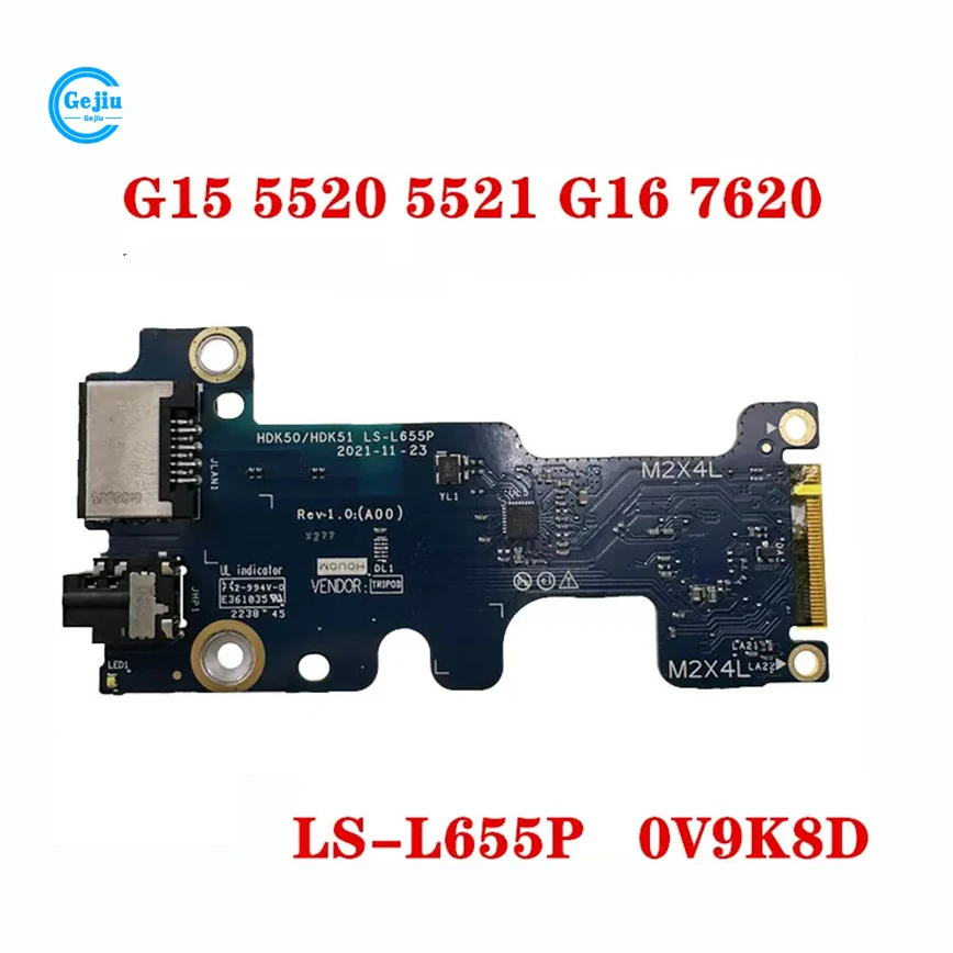 

New Original LAPTOP Replace Audio RJ45 Board For Dell G15 5520 5521 G16 7620 HDK50 HDK51 LS-L655P 0V9K8D V9K8D