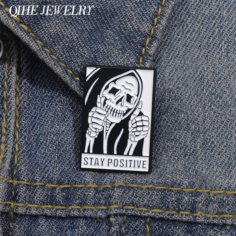 Sensenmann bleiben positive Emaille Pins benutzer definierte Punk Gothic Schädel Metall Brosche Kleidung Revers Abzeichen Halloween Schmuck Zubehör