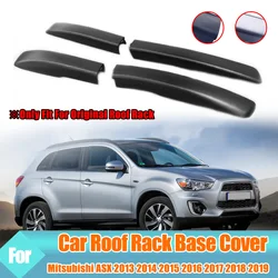 Roof Rack Cover For Mitsubishi ASX 2013-2019 SUV Front Rear Roof Luggage Bar Rail End Shell Plasitc Protection Cover Replacement
