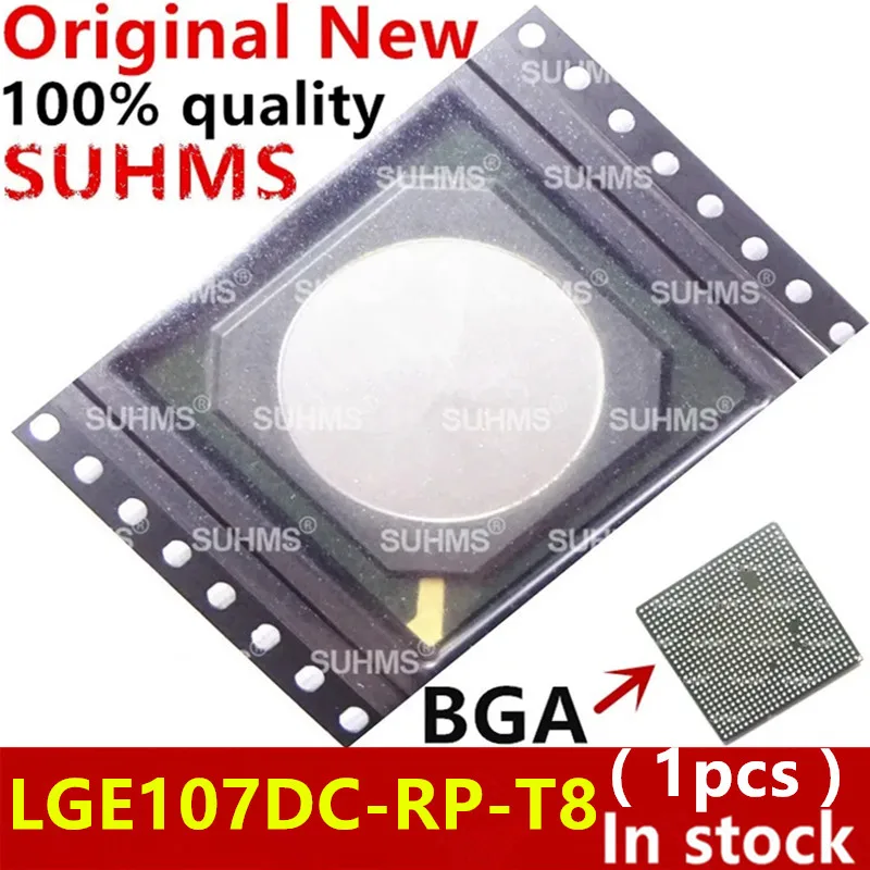 

100% New LGE107DC-RP-T8 LGE107DC RP T8 BGA Chipset