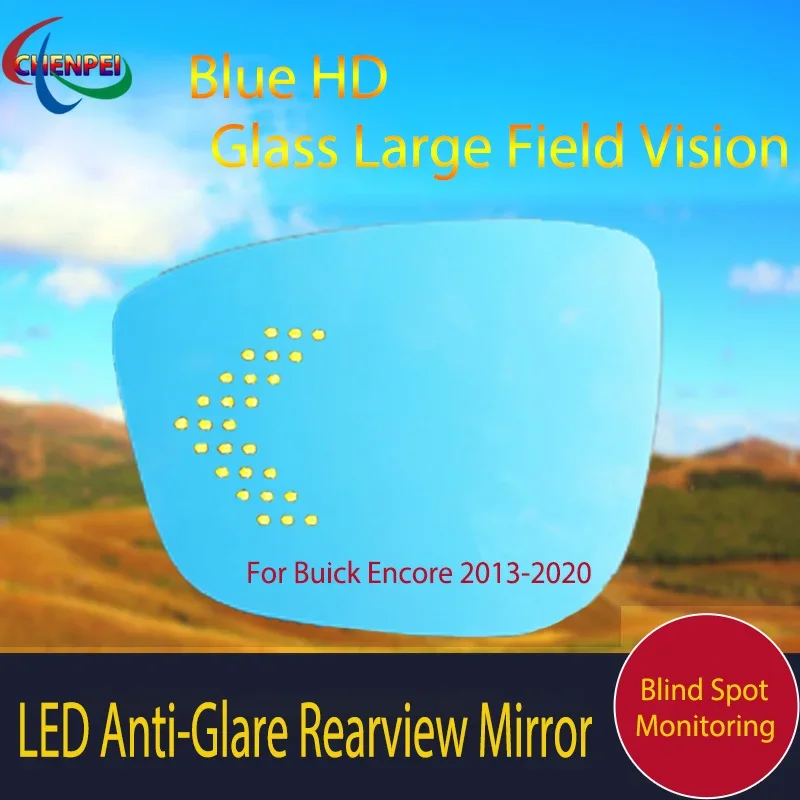 Large View Blue Mirror Anti-Glare Electrically Heated Rearview Mirror With LED Turn Indicator For Buick Encore 2013-2020