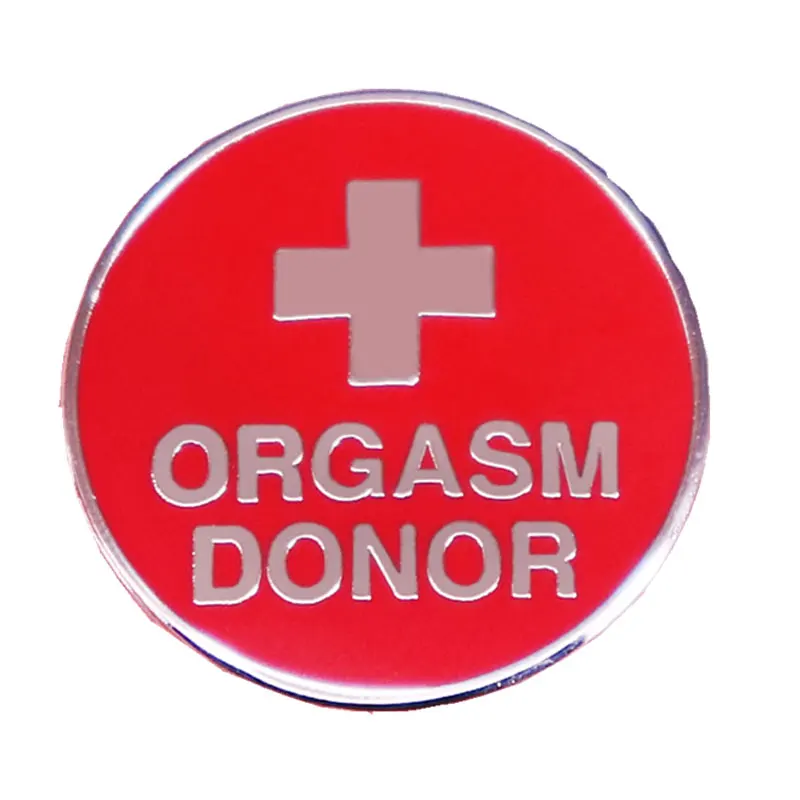 ORGASM DONOR INS Brootch Pin Simple Round Badge Gift Daily Wear All Matching Bag Decorative Accessory Gifts