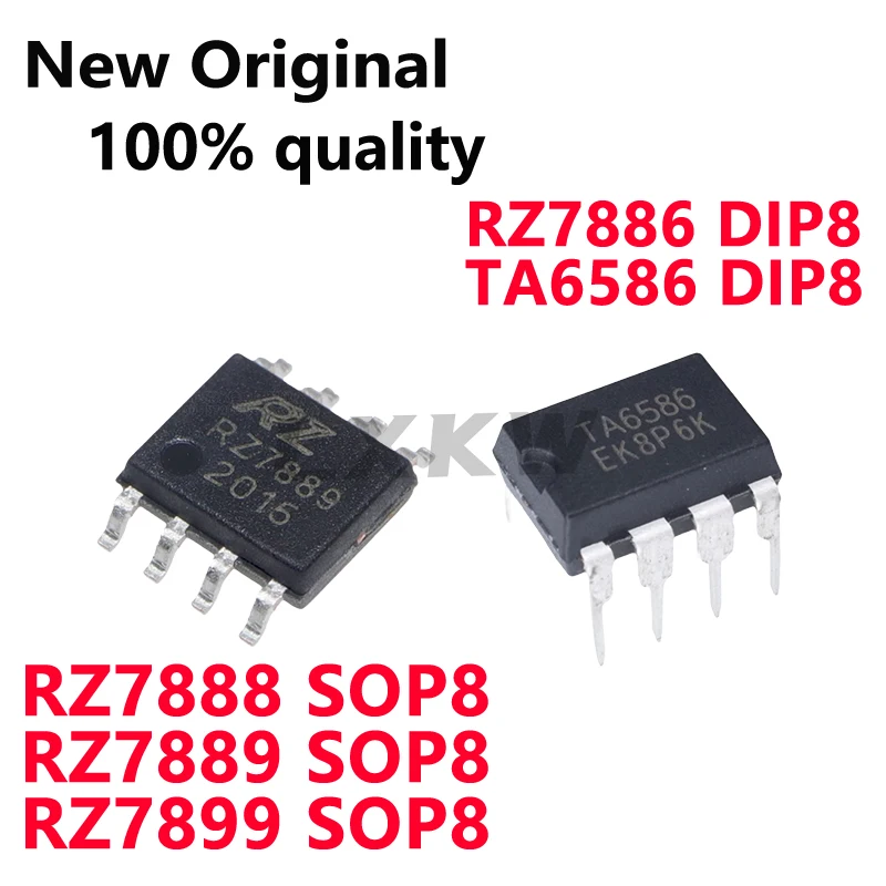 10/PCS New Original RZ7888 RZ7889 RZ7899 SOP8 RZ7886 TA6586 DIP8 Two-way DC motor drive circuit chip In Stock