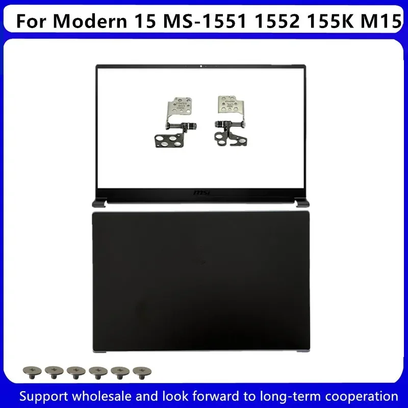 New For MSI Modern 15 MS-1551 1552 155K M15 LCD Back Cover / Front Bezel / Hinges Cover