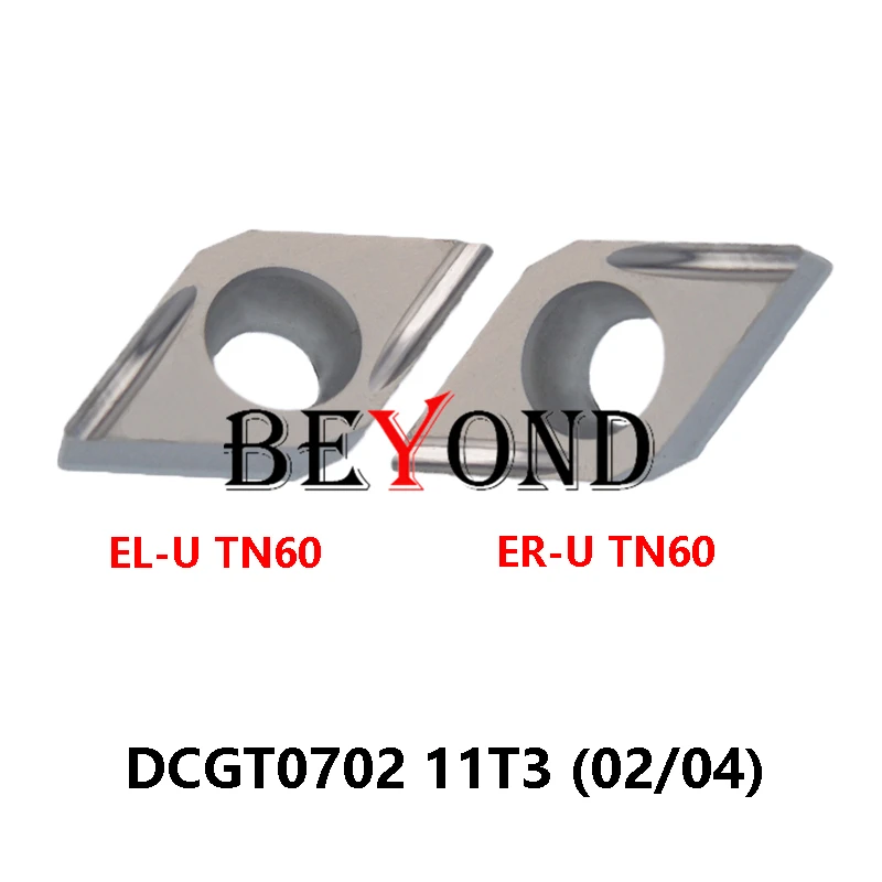 

100% Original DCGT11T304EL-U TN60 DCGT11T304ER-U DCGT070202ER-U DCGT11T302EL-U DCGT070204EL-U Cabride Inserts DCGT DCGT11T304