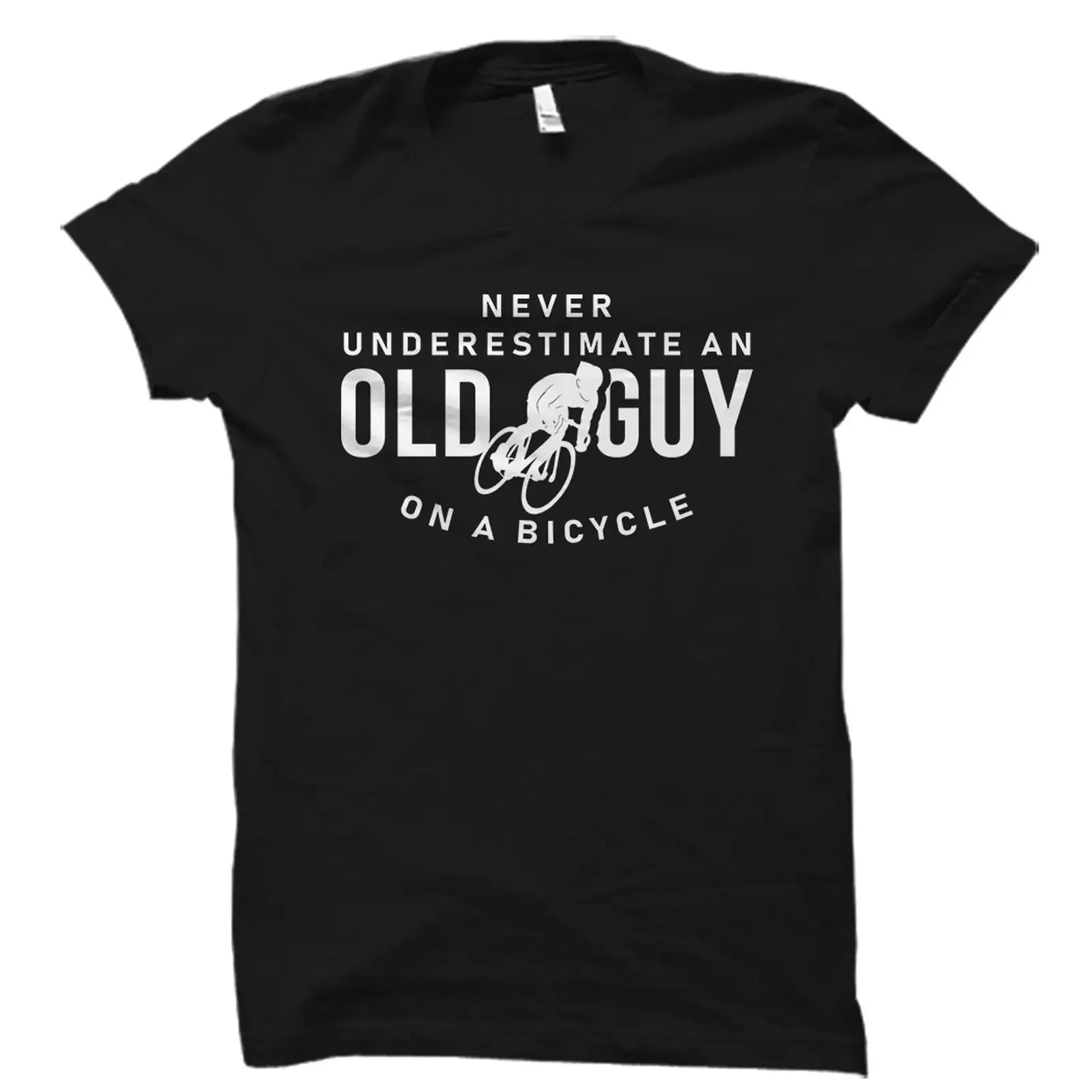 Never Underestimate An Old Guy On A Bicycle Funny T Shirt Cycling Lover For Senior Cyclist Mountain Biker Bicyclist OS5622