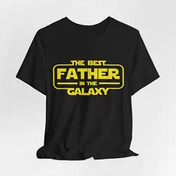 The Best Father in Galaxy T shirt for Dad GifT Father's Day Dads