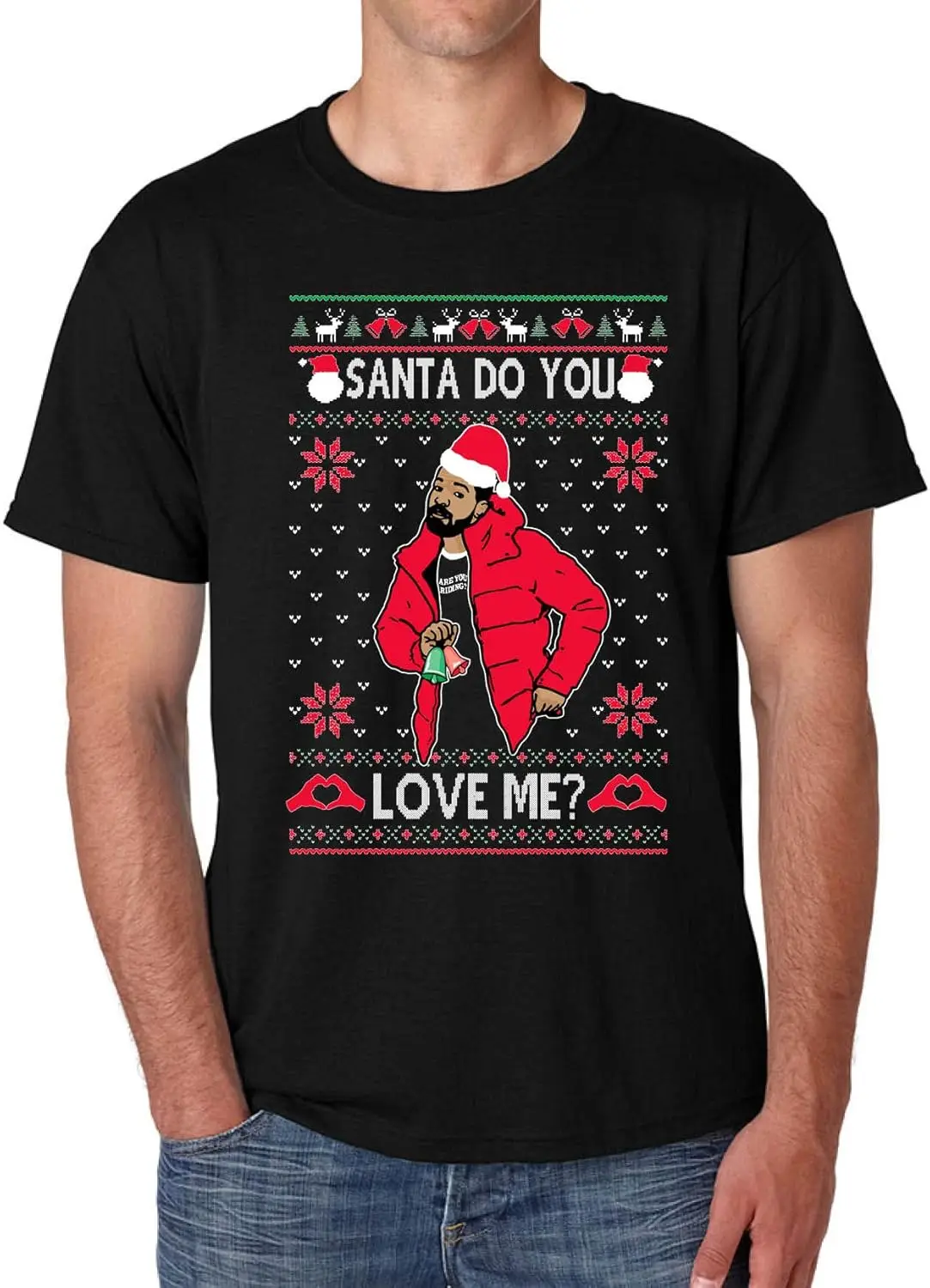 ALLNTRENDS Men's T Shirt Santa Do You Love Me Ugly Christmas Trendy Holiday Top