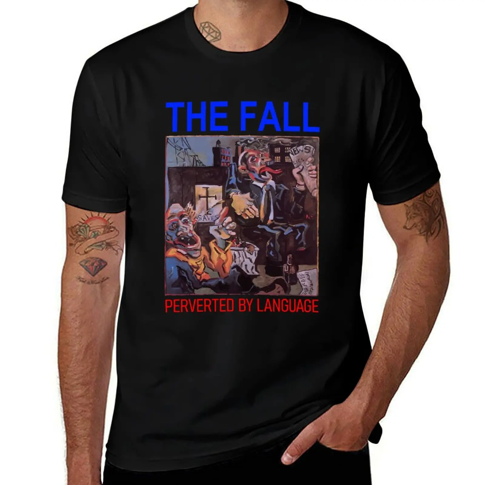 Gift For Men The Fall Perverted By Language Gifts Movie Fans T-Shirt Work Wear Breathable Tee T-Shirt