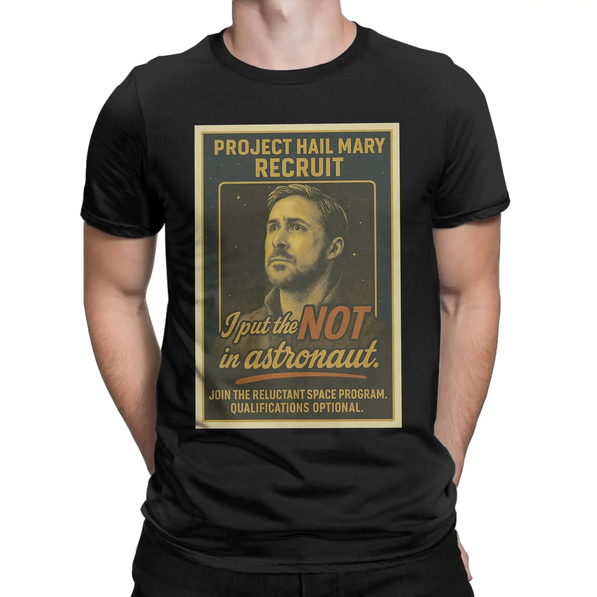 Project Hail Mary Recruit Poster T-Shirts Men  Funny Pure Cotton Tees O Neck Short Sleeve T Shirts 6XL Clothing