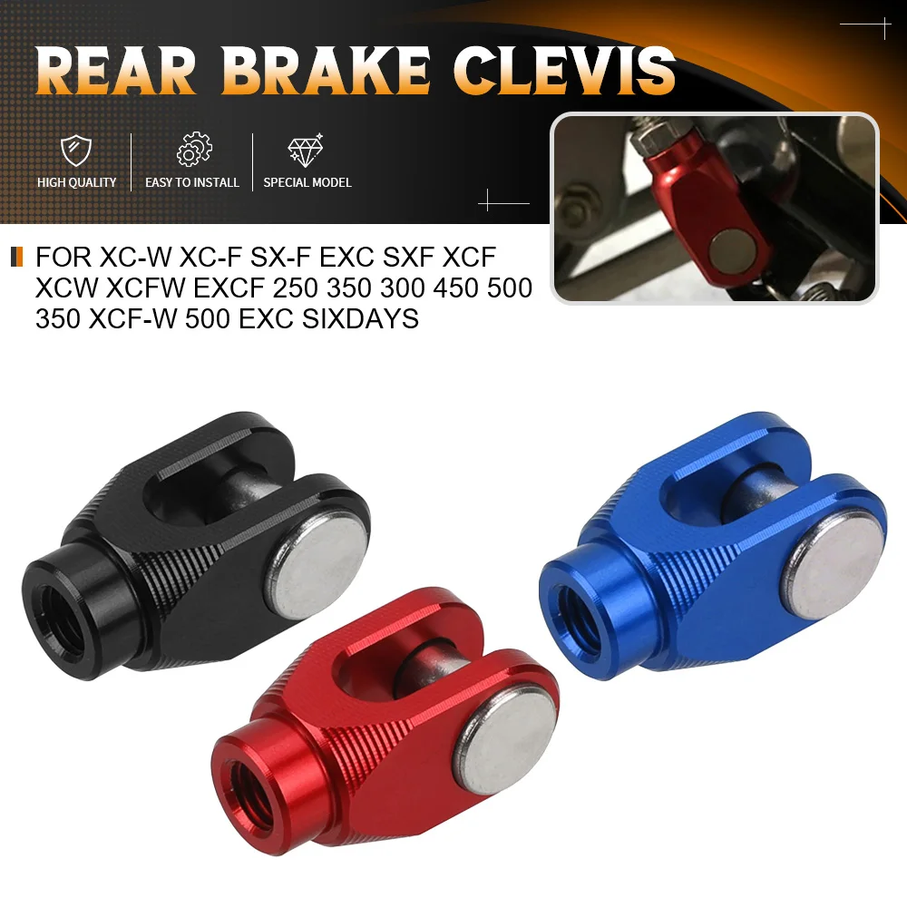 

For XC-W XC-F SX-F EXC SXF XCF XCW XCFW EXCF 250 350 300 450 500 350 XCF-W 500 EXC SIXDAYS Motorcycle Aluminum Rear Brake Clevis