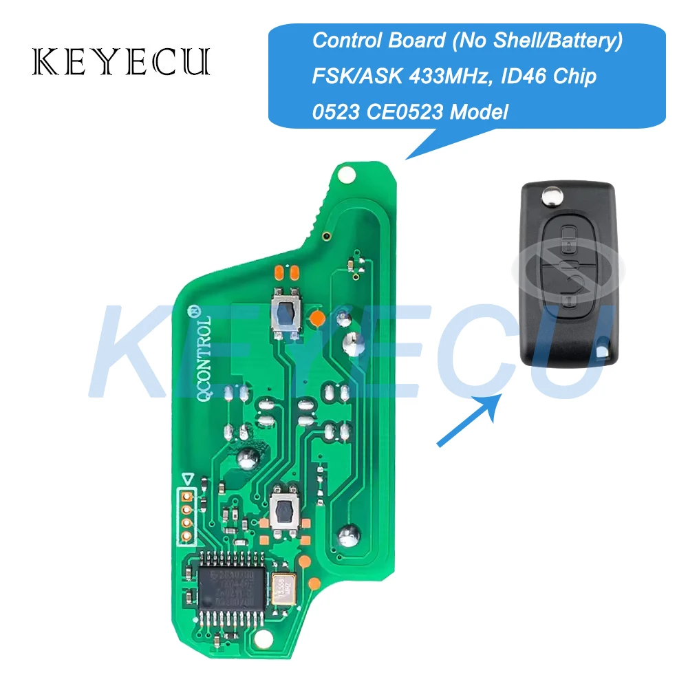 

Keyecu Model: 0523 CE0523 FSK / ASK 433MHz ID46 Chip Remote Key Fob Control Board 2 Buttons Replacement for Peugeot for Citroen