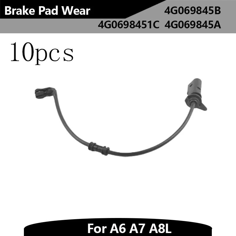 10 PCS 4G0615121 Brake Pad Wear Sensor For A6 A7 A8L Brake Pad Wear Sensor 4G069845B 4G069845A 4G0698451C 4H0698451C