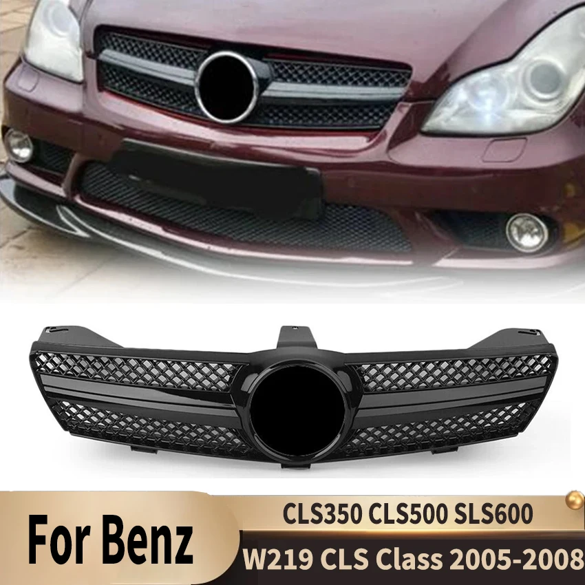 For Mercedes Benz W219 CLS Class CLS350 CLS500 SLS600 2005-2006 Front Grille AMG Style Upper Bumper Hood Mesh Body Kits