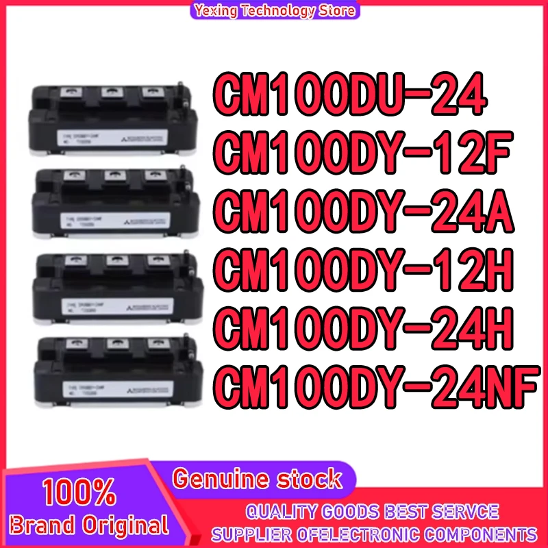 

Новые оригинальные электронные компоненты и расходные материалы CM100DU-24 CM100DY-12F CM100DY-24A CM100DY-12H CM100DY-24NF
