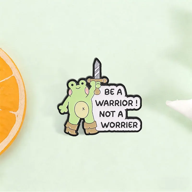 =Be A Warrior Not A Worrier Enamel Pin Cute Frog with Sword Motivational Anti-Anxiety Mental Health Brooch Lapel Badge Jewelry