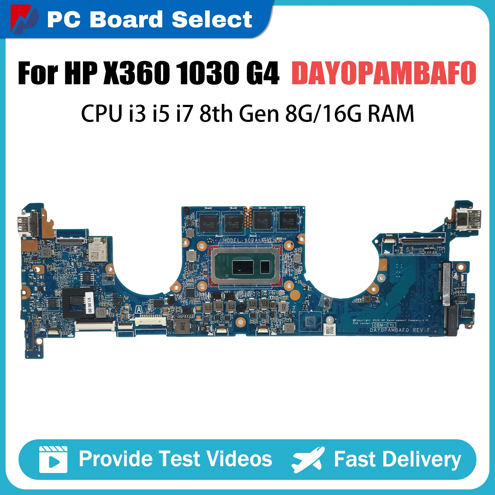 

Computer Mainboard For HP X360 1030 G4 L78696-601 L70769-601 DAY0PAMBAF0 Laptop Motherboard With CPU I3 I5 I7 8th 8G 16G RAM