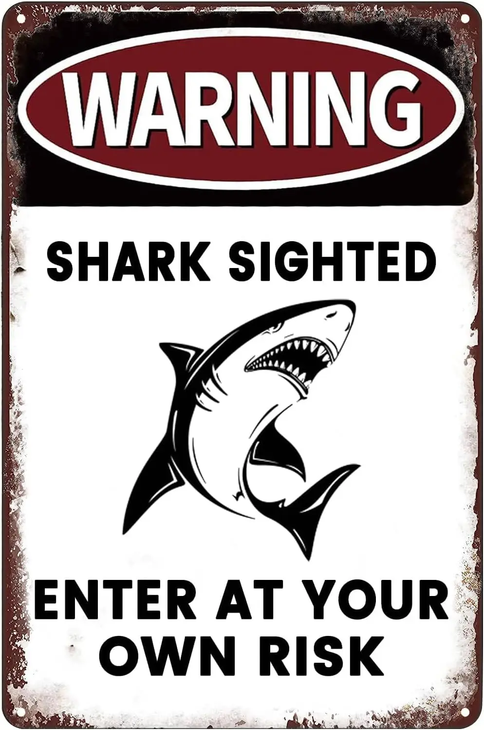 Funny Warning Tin Sign Shark Sighted Enter at Your Own Risk with Graphic Dangerous Metal Sign for Outdoors Pool Decor 12 x 8 Inc