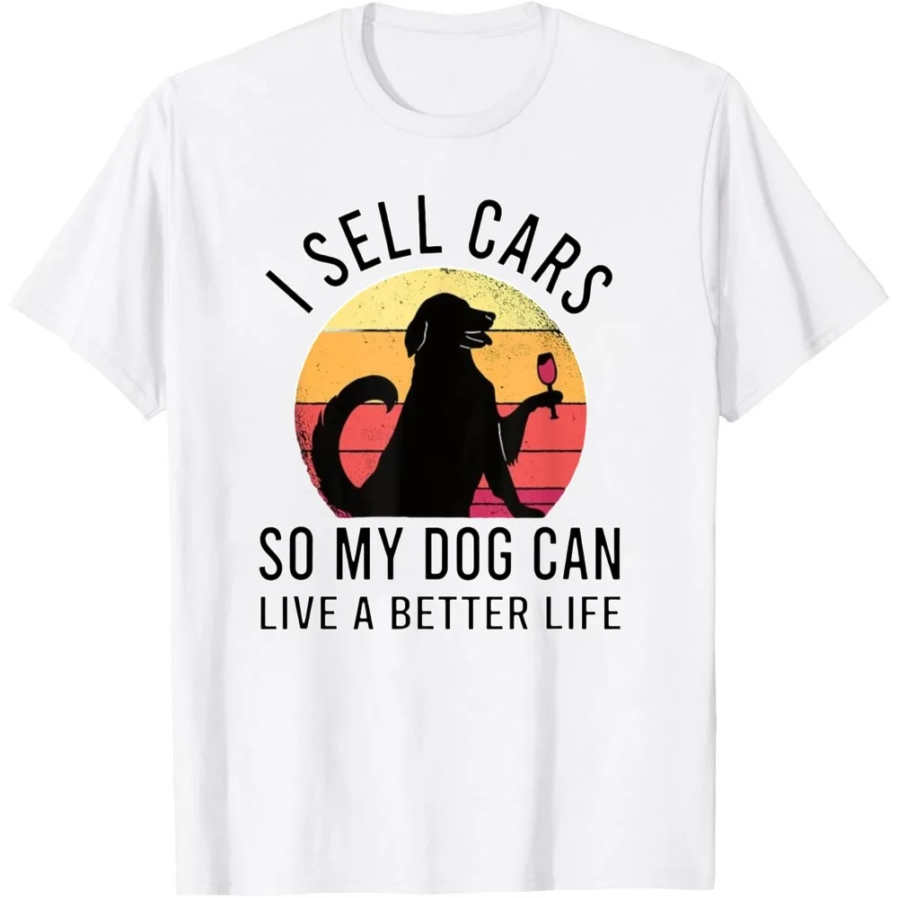 Camiseta con estampado de puesta de sol, perro y vino, estilo vintage retro, de manga corta, para hombre, con la frase 'Vendo coches para que mi perro viva una vida mejor'