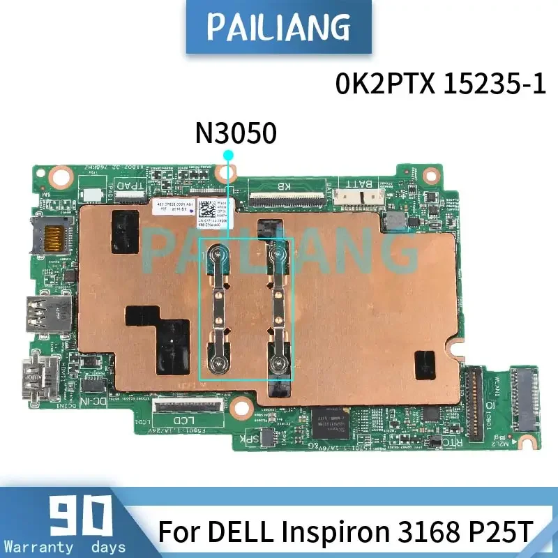 N3050 For DELL Inspiron 3168 3162 3164 P25T Laptop motherboard 15235-1 CN-0K2PTX 0K2PTX Notebook Mainboard Full Tested