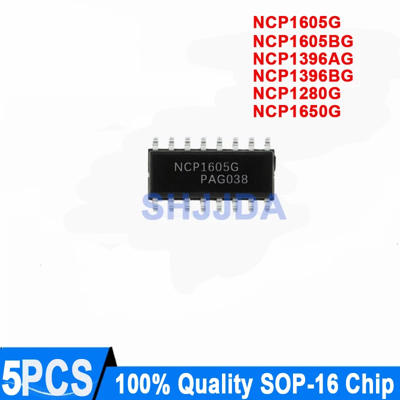 (5 pieces) NCP1605G NCP1605BG NCP1605DR2G NCP1605BDR2G NCP1396AG NCP1396BG NCP1280G NCP1650G SOP-16