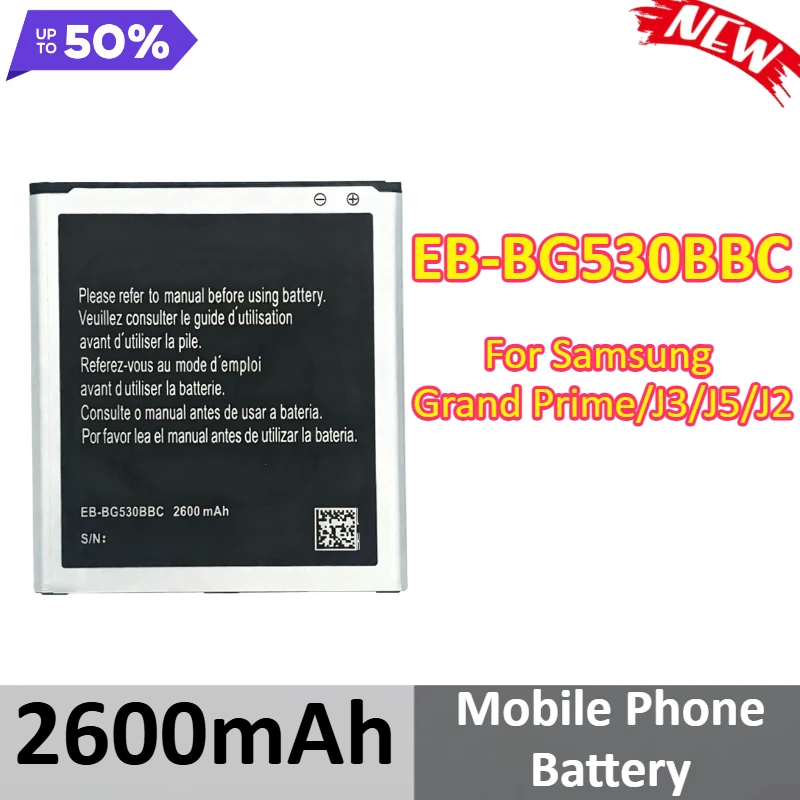 

New 2600mAh EB-BG530BBC Mobile Phone Battery For Samsung Grand Prime/J3/J5/J2
