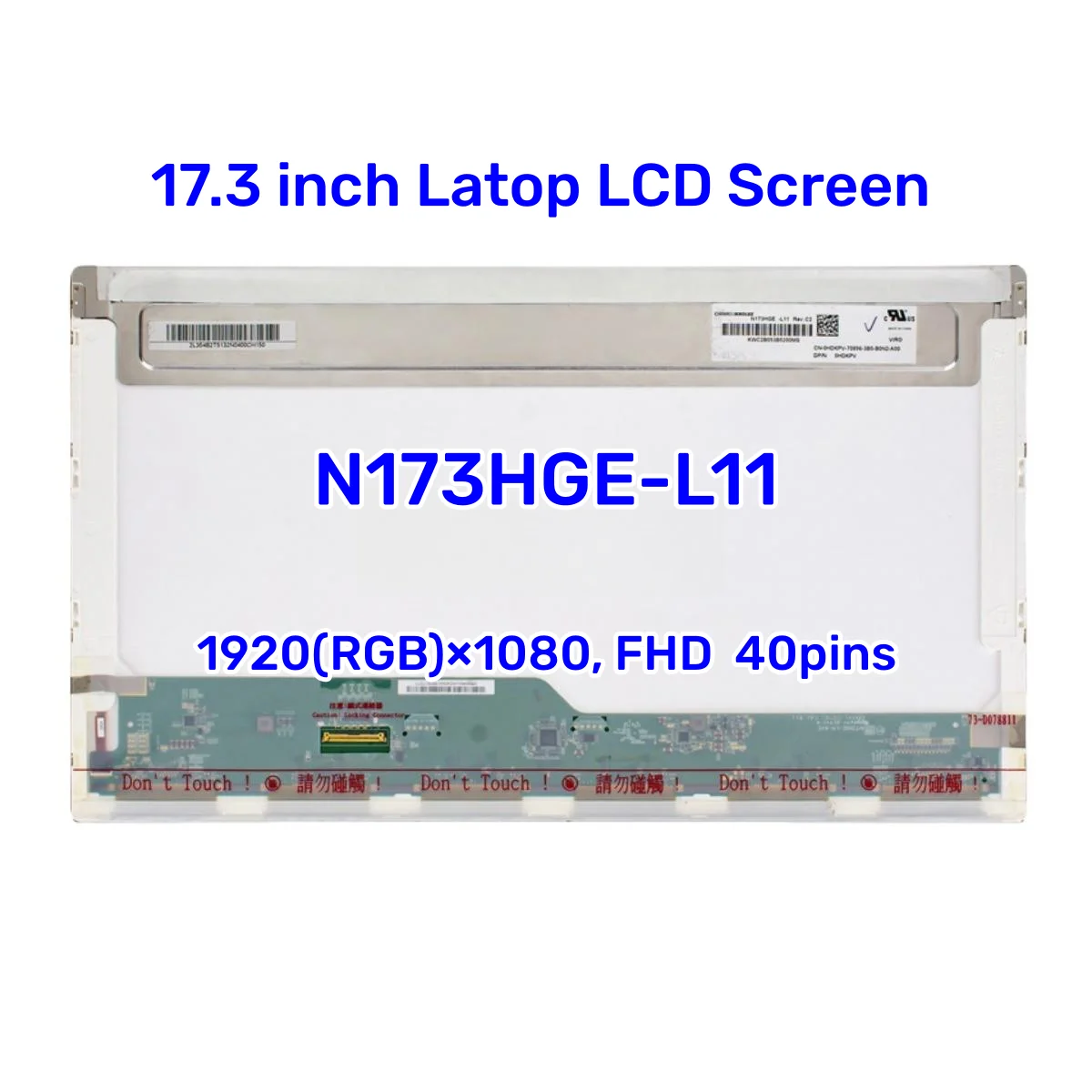 

17.3 inch 1920x1080 40 pin LCD SCREEN PANEL B173HW02 V.1 V.0 fit N173HGE-L11 Rev C1 B173HW01 V.5 HSD173PUW1 A00 A01 N173HGE-L21