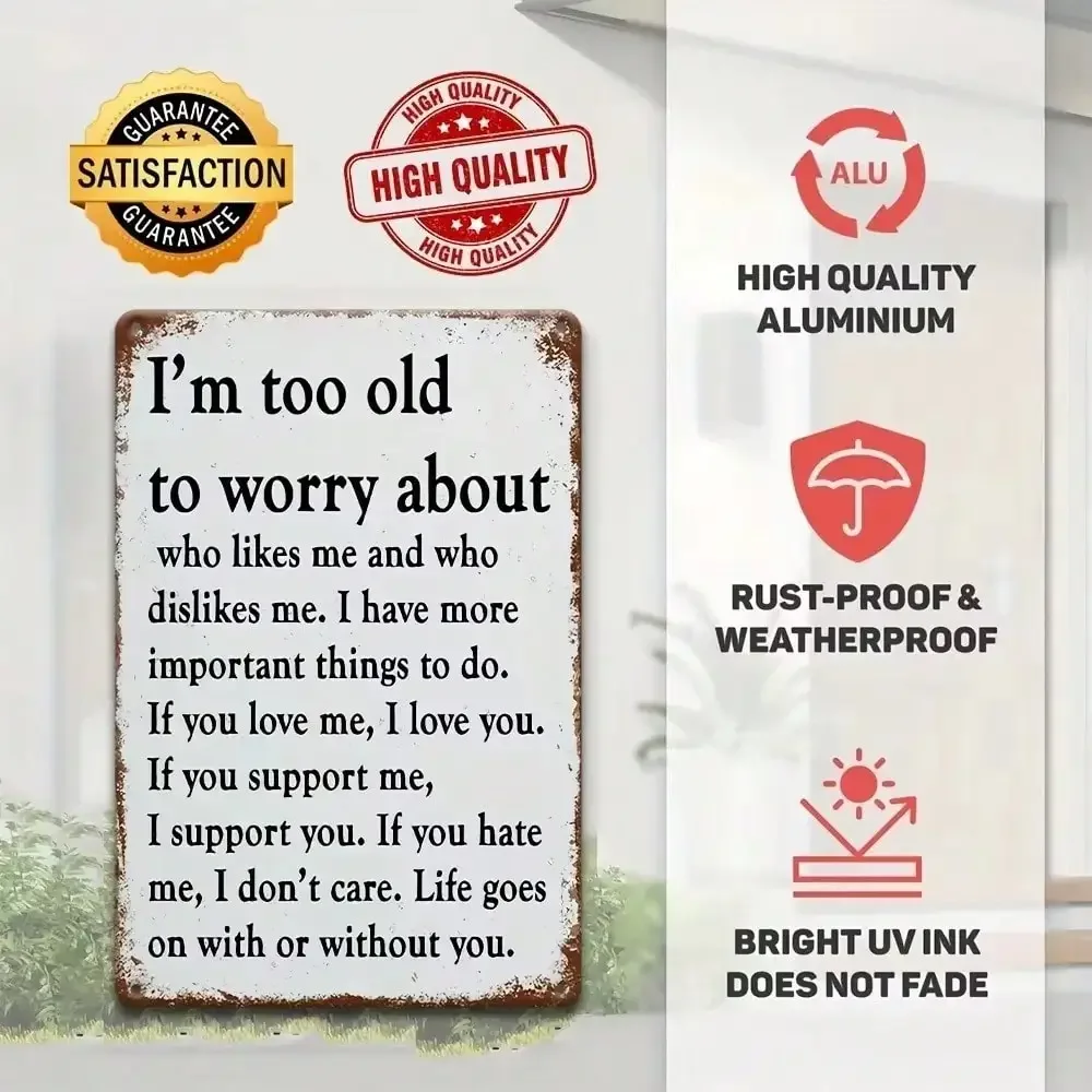 DECORLAUGH "أنا عجوز جدًا للتقشير" 8 بوصة × 12 بوصة علامة ألومنيوم عتيقة ساخرة، ديكور حائط خارجي لداخل المنزل والشرفة المرآب
