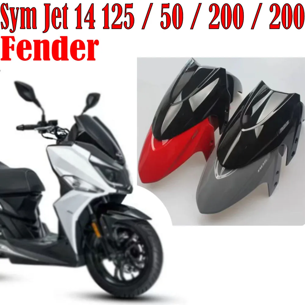 New For Sym Jet 14 125 / 50 / 200 / 200i Motorcycle Front  Fender Fit Sym Jet 14 125 Front  Fender