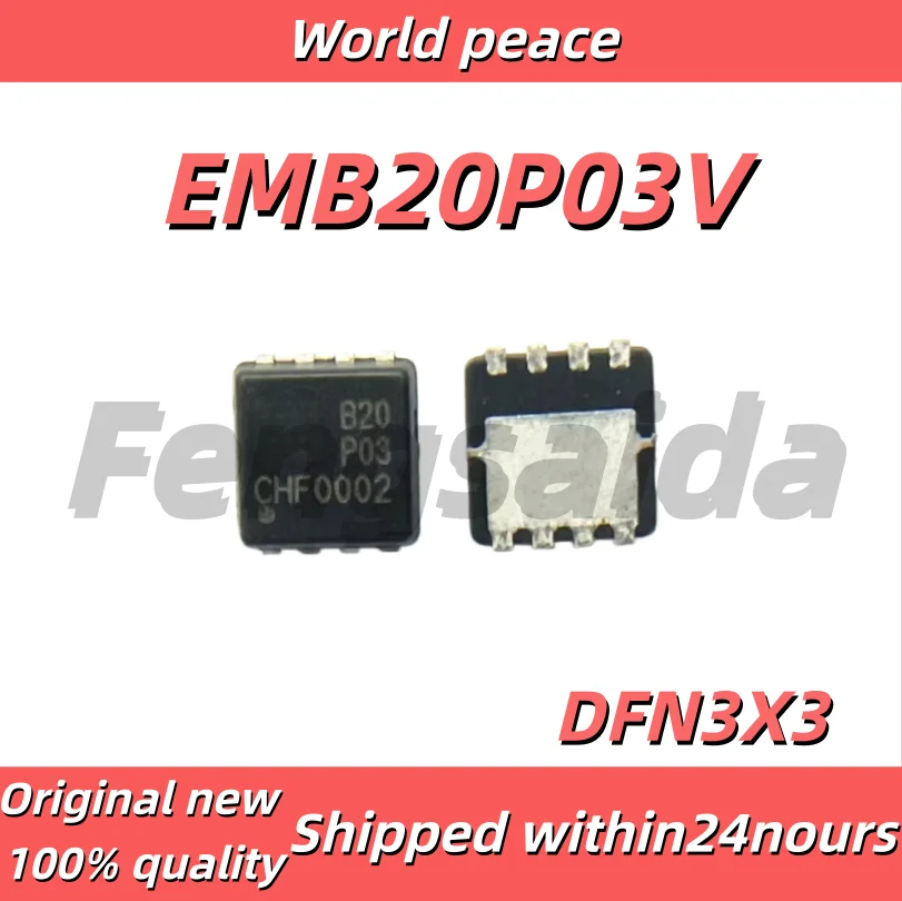 (1-10pcs)100% Brand new original EMB20P03P SMD DFN3X3-8 Marking B20P03 Single P-Channel 30V 18A Field-Effect Transistor