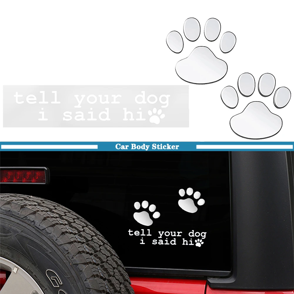 

Автомобиль Tell Your Dog I Said Hi Pet Puppy Footprint Claws Наклейка на оконное стекло для Suzuki Jimny 2019+ Jeep Wrangler JL 2018-2025