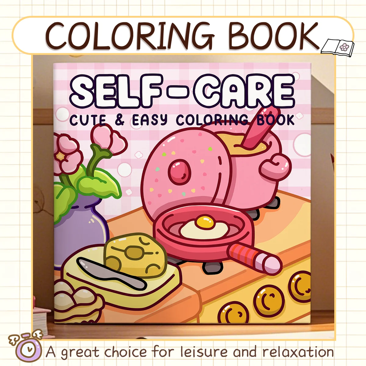 SELF CARE Coloring Book for Adult Featuring Cartoon Bold-easy Pattern for Stress Relief DIY Drawing Book